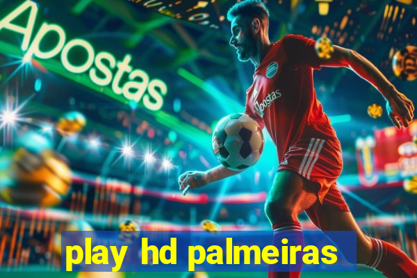 play hd palmeiras